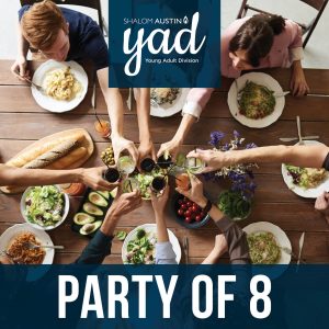 YAD Party of 8 Event