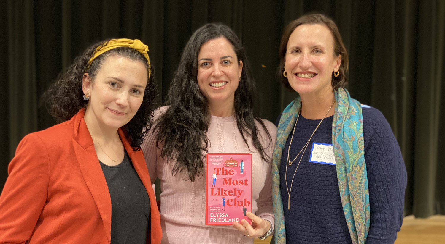 Mariette Hummel, Elyssa Friedland, Sharyn Vane.