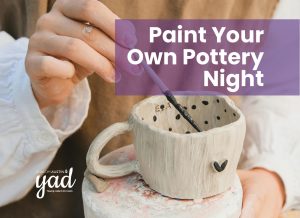 YAD: Paint Your Own Pottery Night