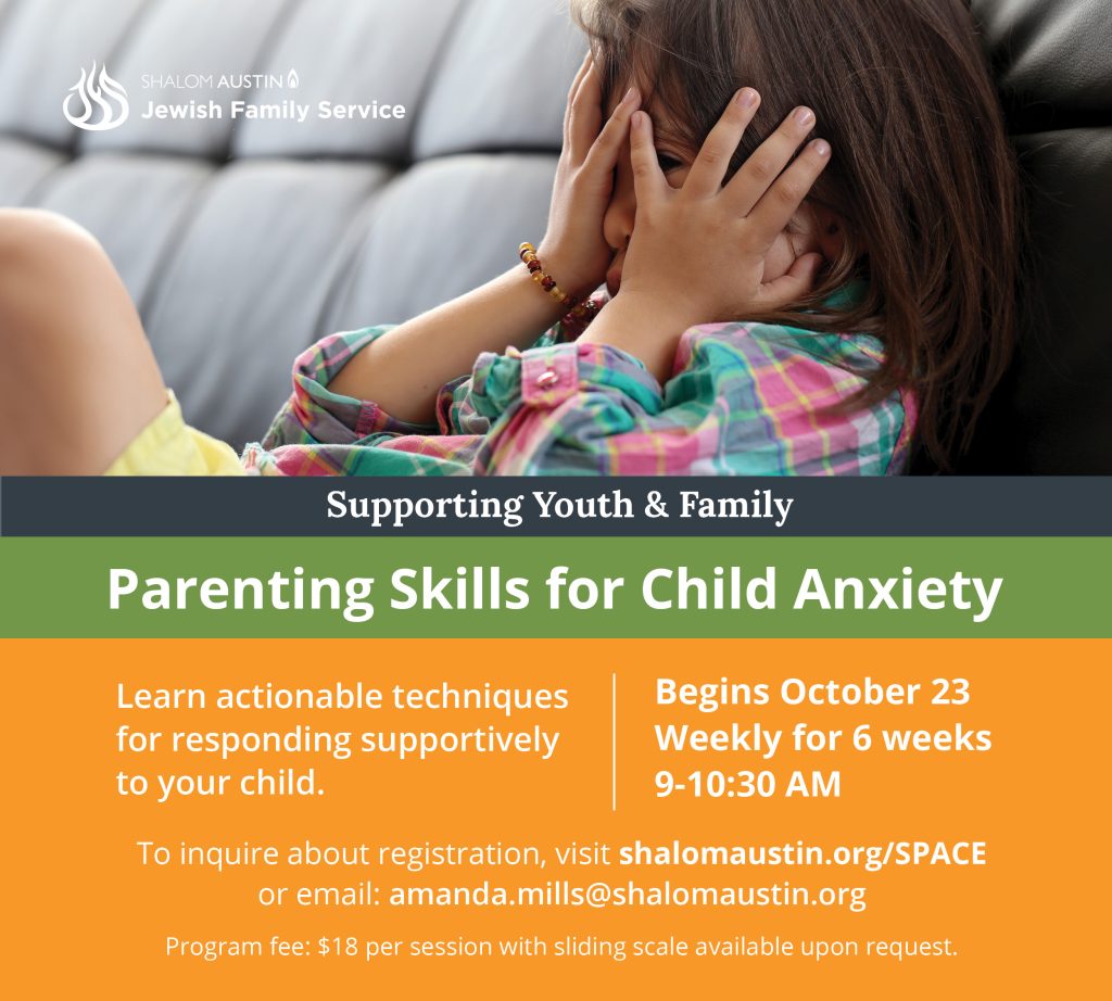 Parenting Skills for Child Anxiety