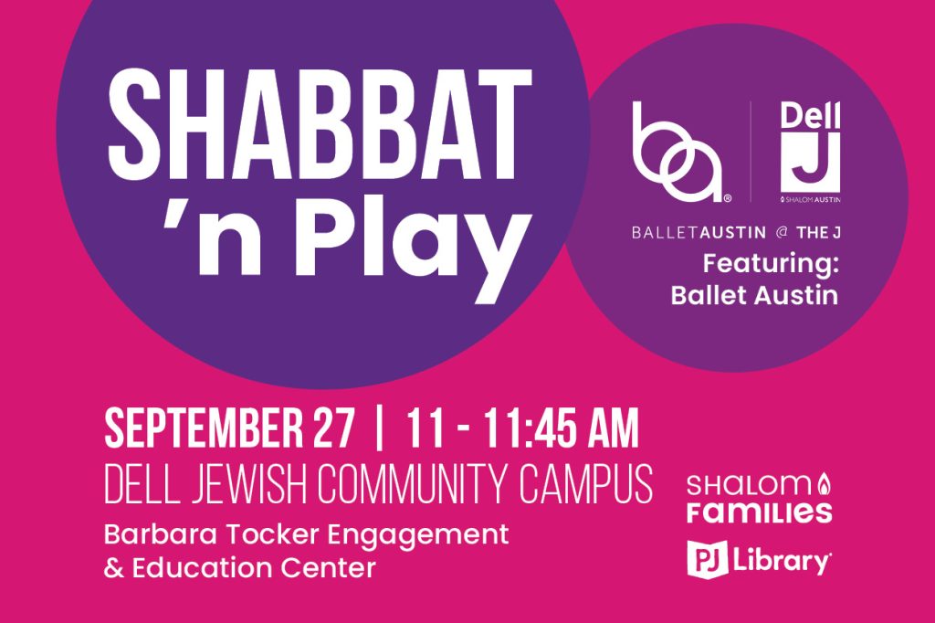 Shabbat ‘n Play ft. Ballet Austin