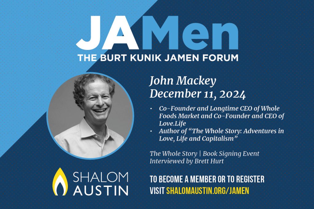 Jewish Austin Men: John Mackey