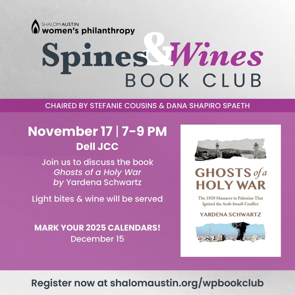 Shalom Austin Women's Philanthropy Book Club November event, featuring "Ghosts of the Holy War" by Yardena Schwartz