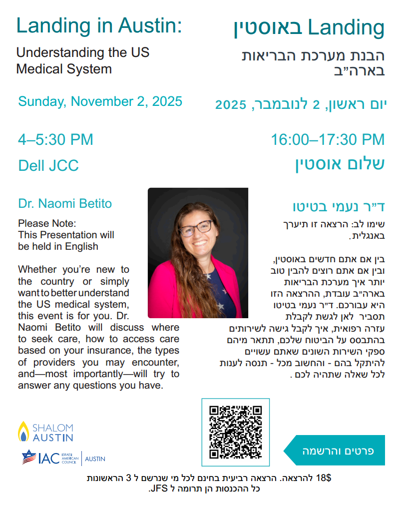 JFS – Landing in Austin: Understanding the US Medical System